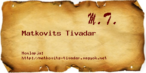 Matkovits Tivadar névjegykártya